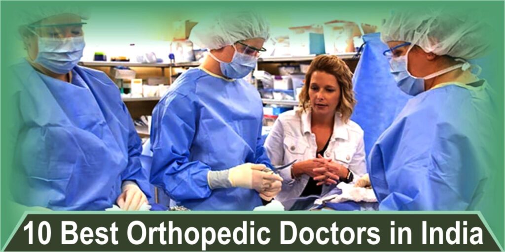 10 Best Orthopedic Doctor In India - View Profile