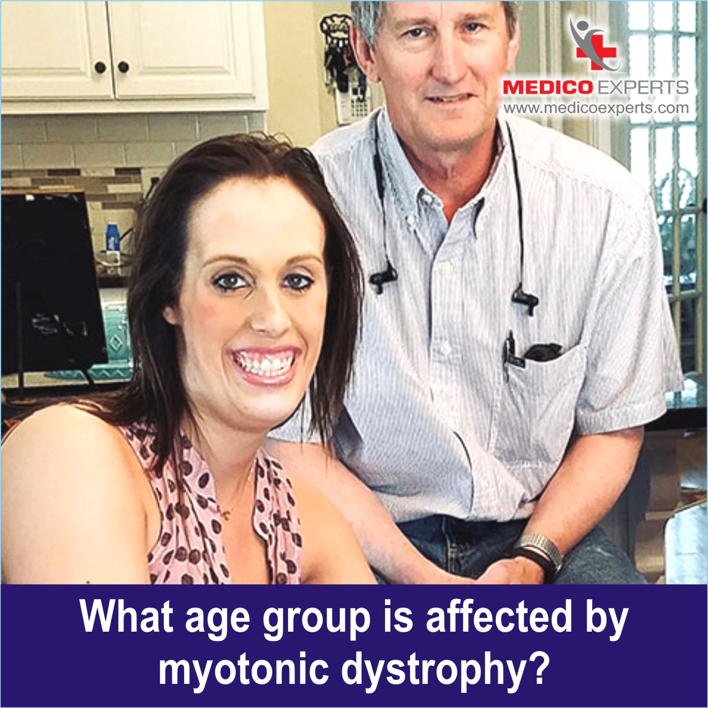 What Age group is affected by Myotonic Dystrophy