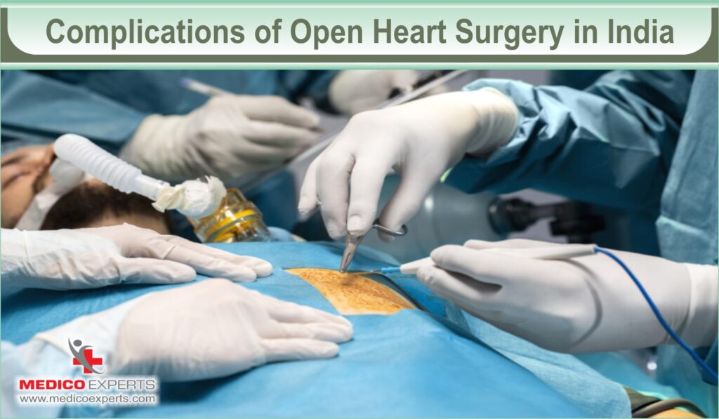 complications of open heart surgery in india