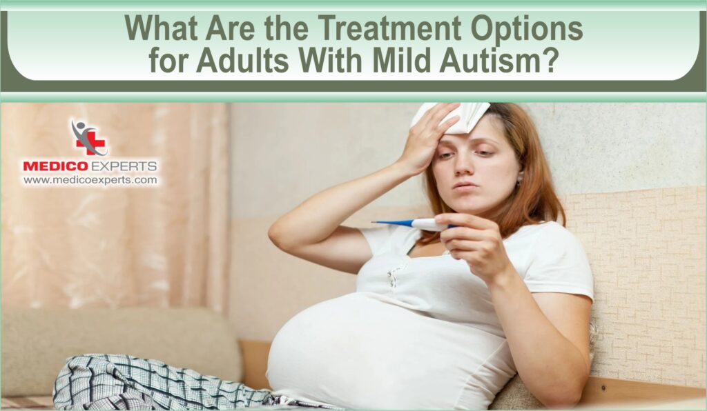 treatment options for mild autism in adults