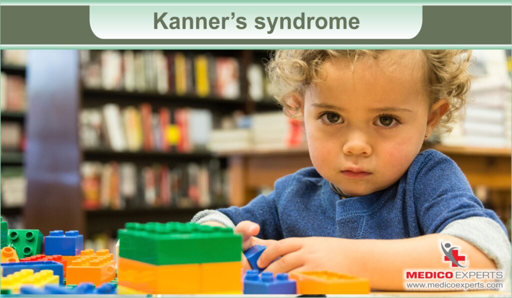 Kanner's Syndrome