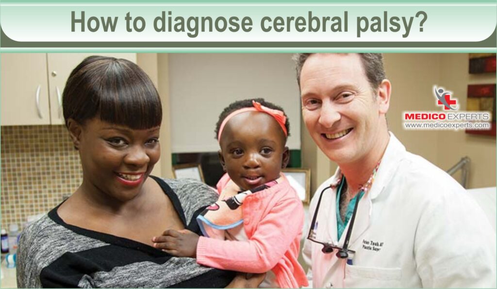 How to diagnose cerebral palsy?