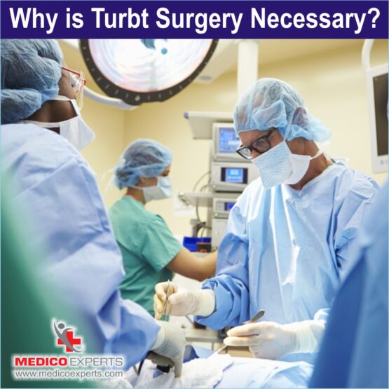 Why is Turbt Surgery necessary?